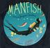 Cover art for MANFISH