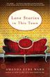 Cover art for LOVE STORIES IN THIS TOWN