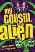Cover art for MY COUSIN, THE ALIEN