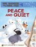 Cover art for PEACE AND QUIET