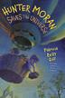 Cover art for HUNTER MORAN SAVES THE UNIVERSE