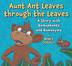 Cover art for AUNT ANT LEAVES THROUGH THE LEAVES