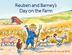 Cover art for REUBEN AND BARNEY'S DAY ON THE FARM