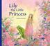 Cover art for LILY THE LITTLE PRINCESS