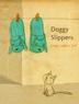 Cover art for DOGGY SLIPPERS