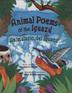 Cover art for ANIMAL POEMS OF THE IGUAZÚ / ANIMALARIO DEL IGUAZÚ