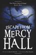 Cover art for ESCAPE FROM MERCY HALL