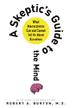 Cover art for A SKEPTIC'S GUIDE TO THE MIND