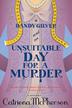 Cover art for DANDY GILVER AND AN UNSUITABLE DAY FOR A MURDER