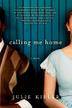 Cover art for CALLING ME HOME