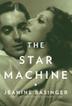 Cover art for THE STAR MACHINE