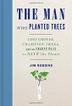 Cover art for THE MAN WHO PLANTED TREES