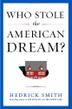 Cover art for WHO STOLE THE AMERICAN DREAM?