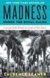 Cover art for MADNESS UNDER THE ROYAL PALMS