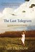 Cover art for THE LAST TELEGRAM