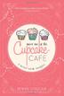 Cover art for MEET ME AT THE CUPCAKE CAFE