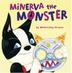 Cover art for MINERVA THE MONSTER