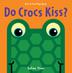 Cover art for DO CROCS KISS?