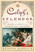 Cover art for THE CALIPH'S SPLENDOR
