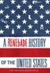 Cover art for A RENEGADE HISTORY OF THE UNITED STATES