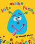 Cover art for LET'S MAKE FACES