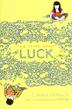 Cover art for THE THING ABOUT LUCK