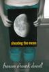 Cover art for SHOOTING THE MOON