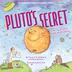 Cover art for PLUTO'S SECRET