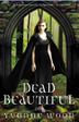 Cover art for DEAD BEAUTIFUL