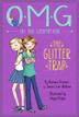 Cover art for THE GLITTER TRAP