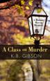 Cover art for A CLASS ON MURDER