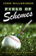 Cover art for FIELD OF SCHEMES