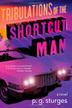 Cover art for TRIBULATIONS OF SHORTCUT MAN