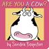 Cover art for ARE YOU A COW?