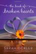 Cover art for THE BOOK OF BROKEN HEARTS
