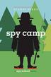 Cover art for SPY CAMP