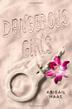 Cover art for DANGEROUS GIRLS