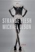Cover art for STRANGE FLESH