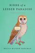 Cover art for BIRDS OF A LESSER PARADISE