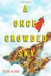 Cover art for A ONCE CROWDED SKY