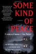 Cover art for SOME KIND OF PEACE
