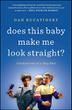 Cover art for DOES THIS BABY MAKE ME LOOK STRAIGHT?