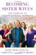 Cover art for BECOMING SISTER WIVES