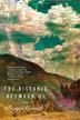 Cover art for THE DISTANCE BETWEEN US