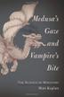 Cover art for MEDUSA'S GAZE AND VAMPIRE'S BITE