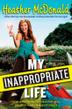 Cover art for MY INAPPROPRIATE LIFE