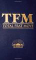 Cover art for TOTAL FRAT MOVE