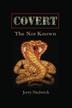 Cover art for Covert The Not Known