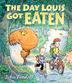 Cover art for THE DAY LOUIS GOT EATEN
