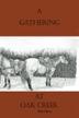Cover art for A GATHERING AT OAK CREEK